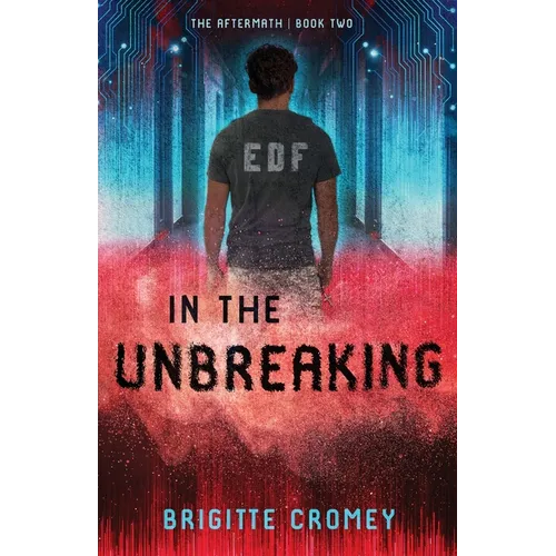 In the Unbreaking
