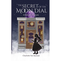 The Secret of the Moon Dial: A Tale of Turicum