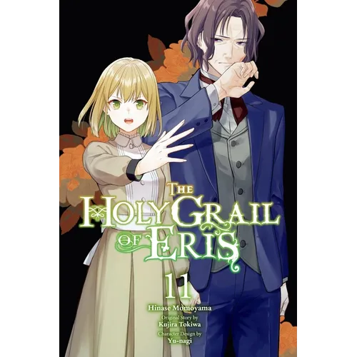 The Holy Grail of Eris, Vol. 11 (Manga)