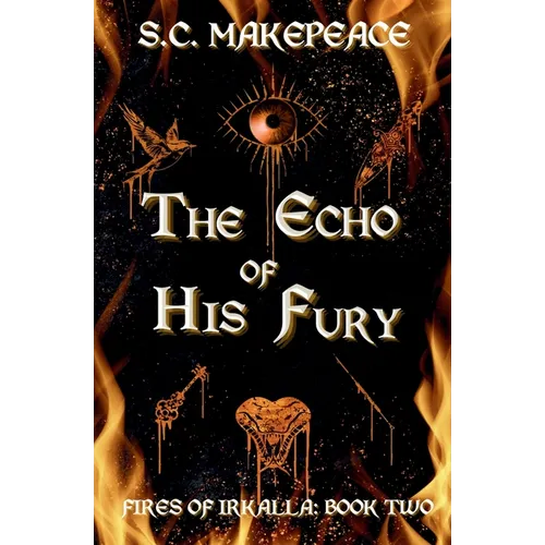 The Echo of His Fury