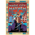 Magic City Mayhem