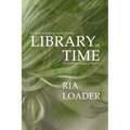 Library of Time: A mage born librarian and seer claims a mysterious legacy