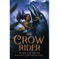 The Crow Rider