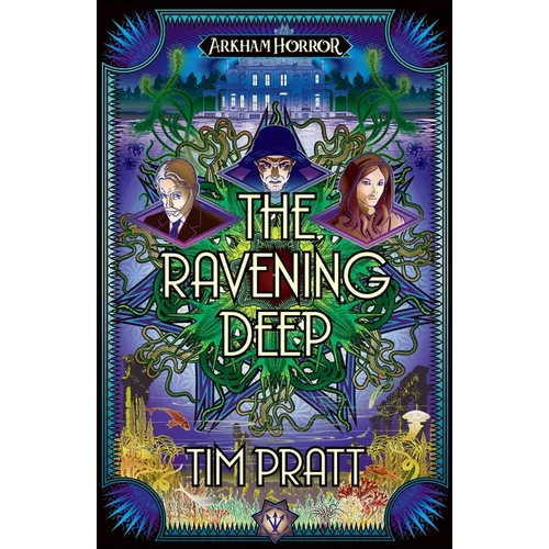 The Ravening Deep: An Arkham Horror Novel