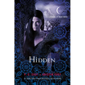 Hidden: A House of Night Novel