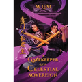 A Gatekeeper and The Celestial Sovereign Vol.1: A New Gatekeeper