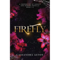 Firefly: A Prophecies of Angels and Demons Novella
