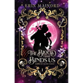 The Blood that Binds Us