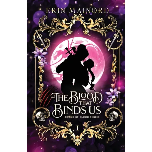 The Blood that Binds Us
