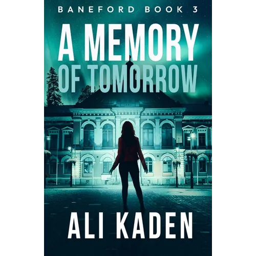A Memory of Tomorrow