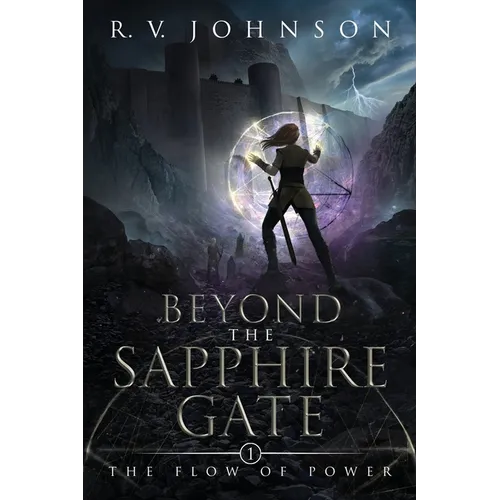 Beyond the Sapphire Gate: The Flow of Power