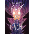Fly by Night: (A Graphic Novel)