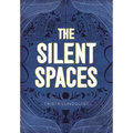 The Silent Spaces