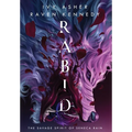 Rabid: The Savage Spirit of Seneca Rain