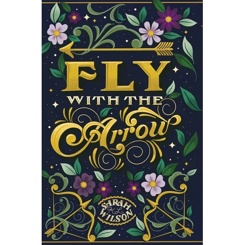 Fly With the Arrow