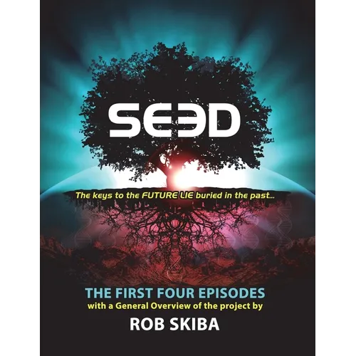 SEED - The First Four Episodes