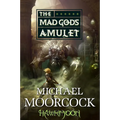 Hawkmoon: The Mad God's Amulet: The Mad God's Amulet