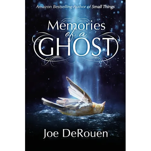 Memories of a Ghost