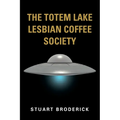 The Totem Lake Lesbian Coffee Society