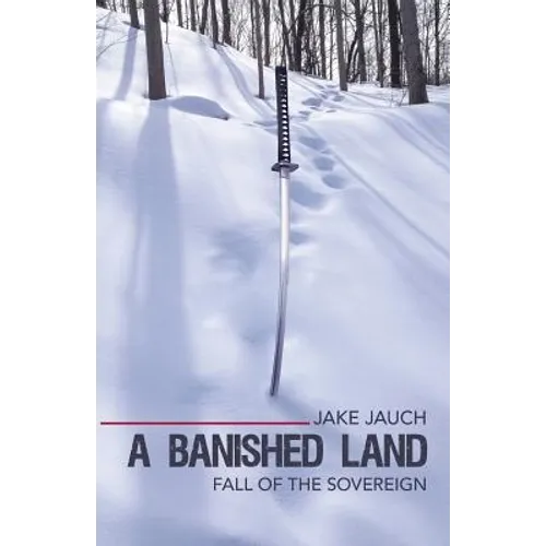 A Banished Land: Fall of the Sovereign