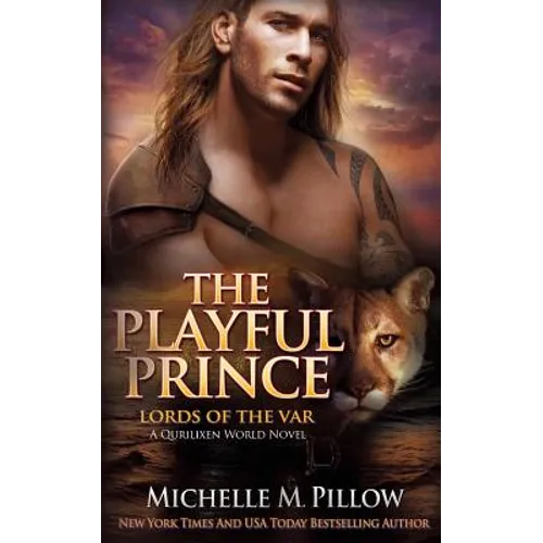 The Playful Prince: A Qurilixen World Novel