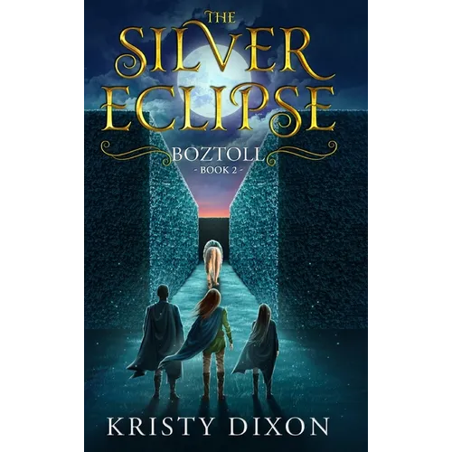 The Silver Eclipse: Boztoll