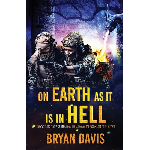On Earth as It Is in Hell