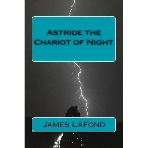 Astride the Chariot of Night: God of War & By This Axe!