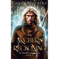 An Archer's Reckoning: An m/m epic fantasy romance adventure