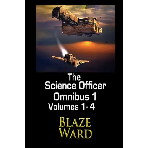 The Science Officer Omnibus 1
