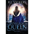 Renegade Queen: A Court Intrigue Fantasy