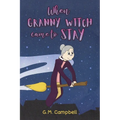 When Granny Witch Came To Stay