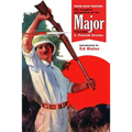 From Deep Waters: The Complete Adventures of the Major, Volume 1