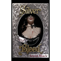Silver and Blood