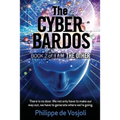 The CyberBardos: Book 2 of I AM the Other
