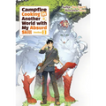 Campfire Cooking in Another World with My Absurd Skill: Omnibus 3 (Light Novel)