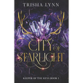 City of Starlight: Keeper of the Keys book 1