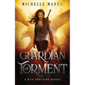 Guardian of Torment: A Nyx Fortuna Novel
