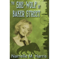 The She-Wolf of Baker Street