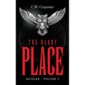 The Hardy Place: Revelee Volume 3