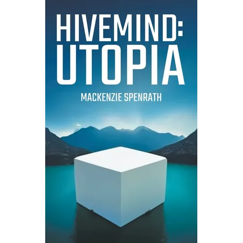 Hivemind: Utopia