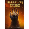 Bleeding Roses