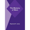 The Memory of Mars