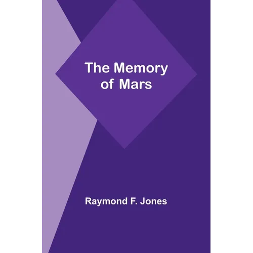 The Memory of Mars