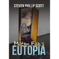 Milton Fisk's Eutopia
