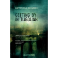 Getting by in Tligolian