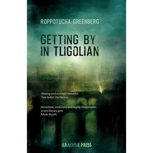 Getting by in Tligolian