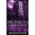 Prophecy's Language