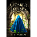 Cloaked Legends: The Devoted