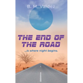 The End of the Road
